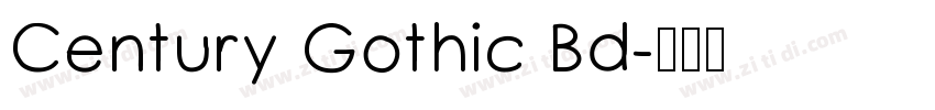 Century Gothic Bd字体转换 Century Gothic Bd字体转换